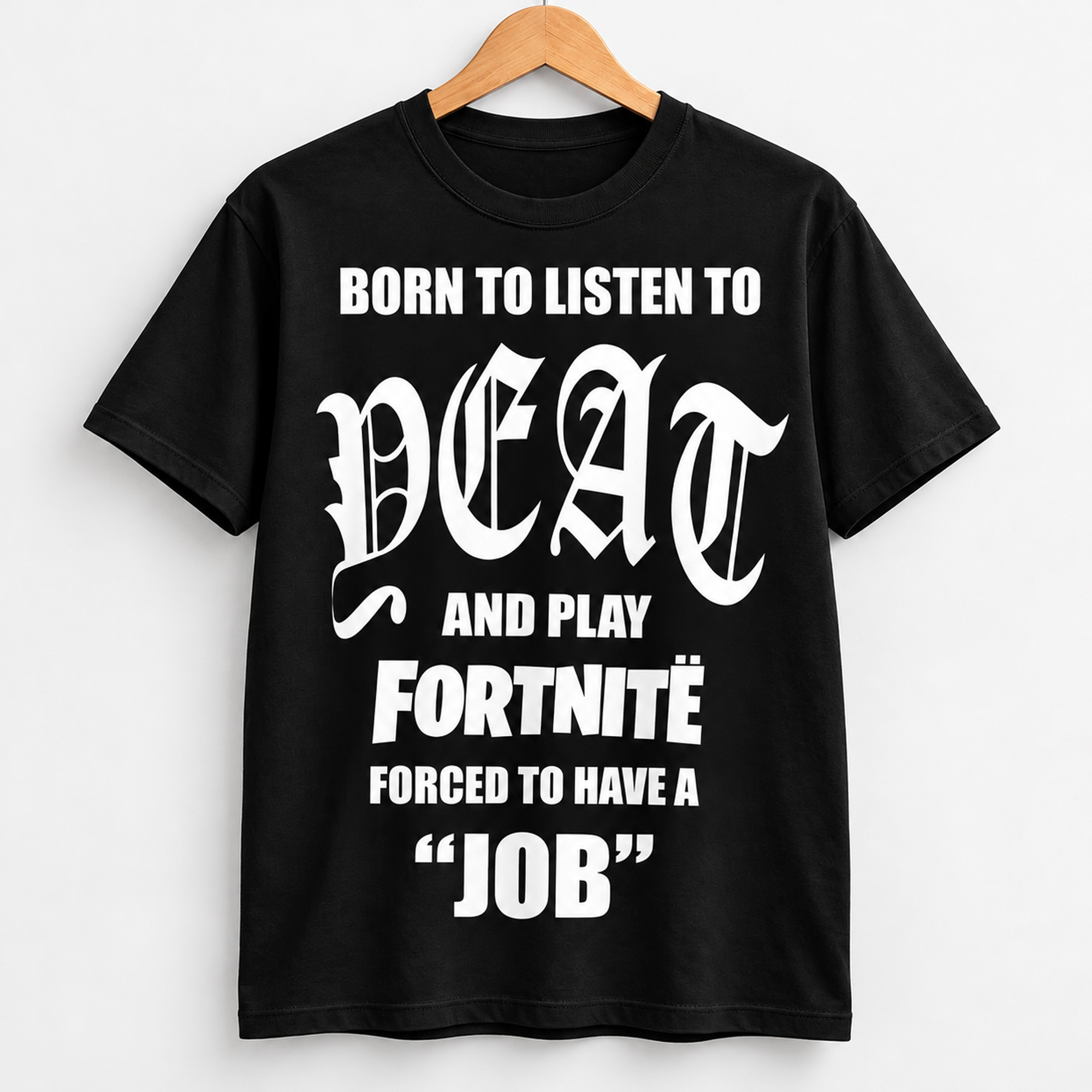 Born To Listen To Peat And Play Forced To Have A Job Shirt
